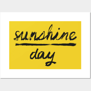 Sunshine Day Posters and Art